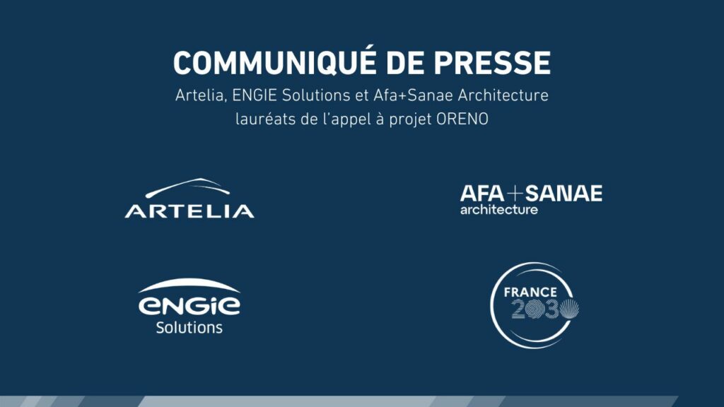 Artelia, ENGIE Solutions et Afa+Sanae Architecture,lauréats de l’appel à projet ORENO 